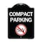 Signmission Compact Parking With No SUV Symbol Heavy-Gauge Aluminum Architectural Sign, 24" x 18", BW-1824-24244 A-DES-BW-1824-24244 - alternate 1